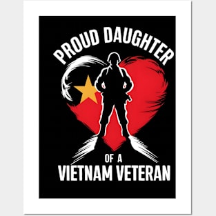 Proud Daughter of a Vietnam veteran  | Memorial day | Veteran lover gifts Posters and Art